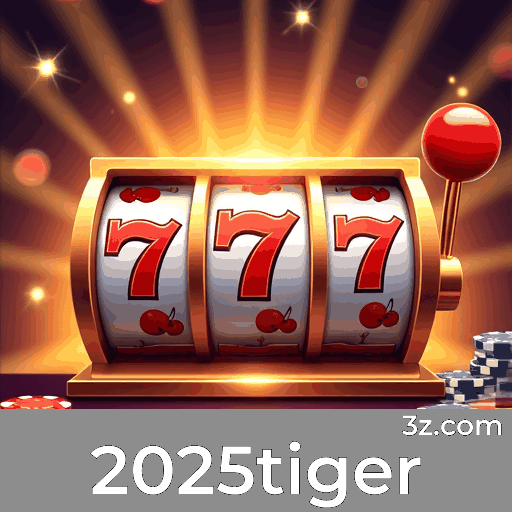 2025tiger: Sua Plataforma de Apostas Esportivas Especializada em Brasil